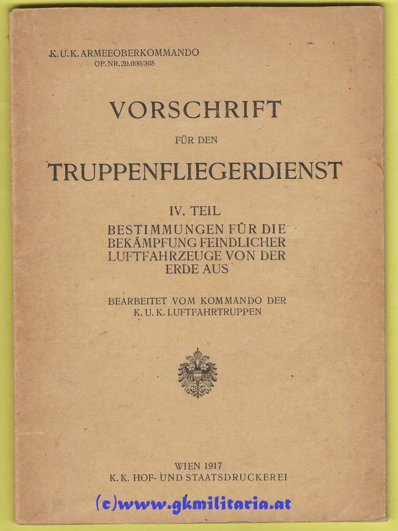 k.u.k. Luftfahrtruppe - Vorschrift für den Truppenfliegerdienst IV. Teil!!