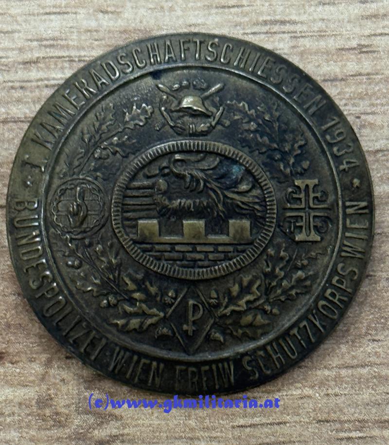 Abzeichen 1. Kameradschaftsschiessen 1934 Bundespolizei Wien Freiw. Schutzkorps Wien!!