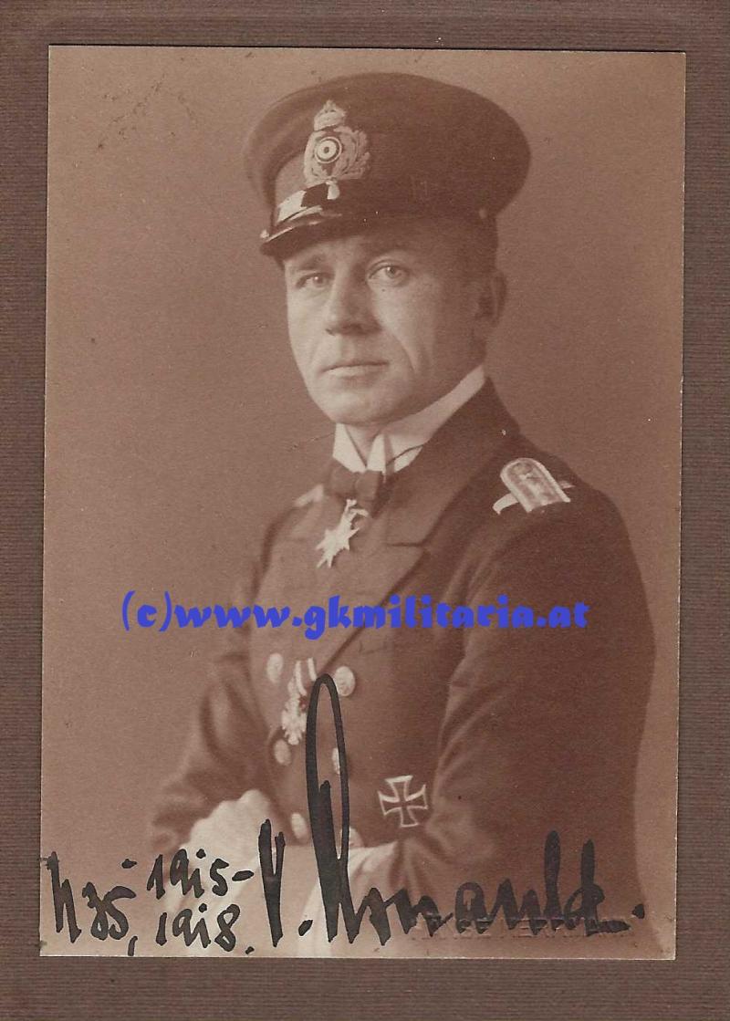 Portrait Kaiserliche Marine - Kapitänleutnant Lothar v. Arnauld de la Periere - Kmdt. U35 Pola - eigenh. Widmung & Pour le Merite Orden!
