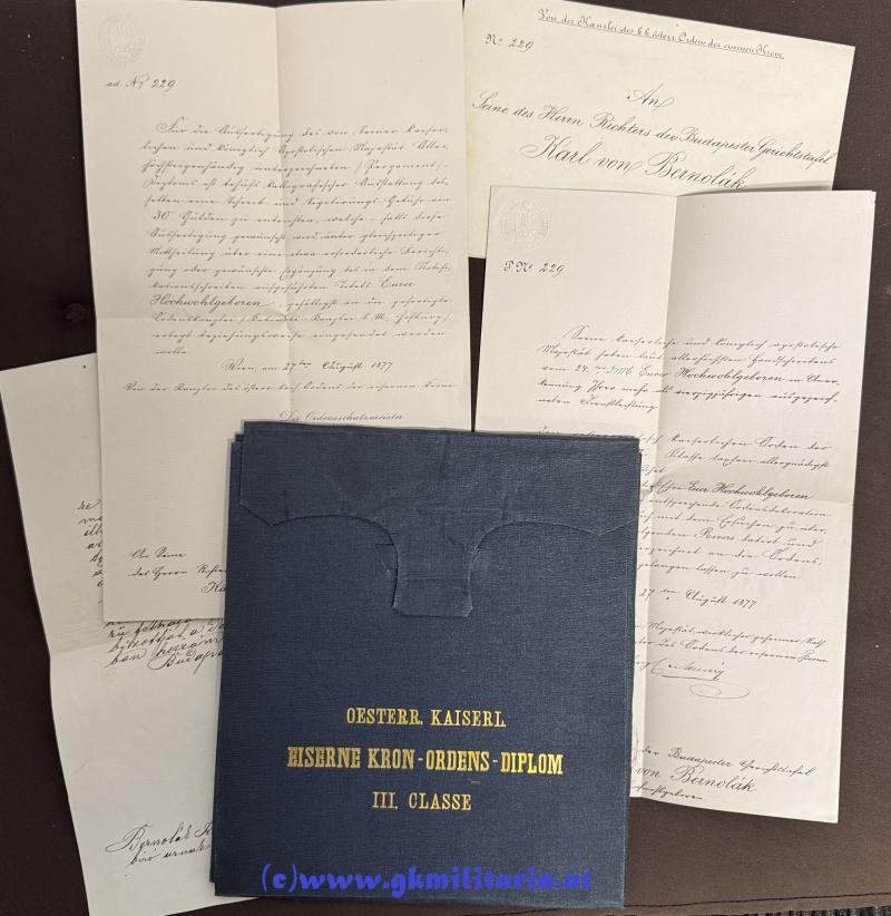 Dekretnachlass Richter der Budapester Gerichtstafel Karl von Bernolak - Verleihung Eiserne Krone III. Klasse - 1877 !!