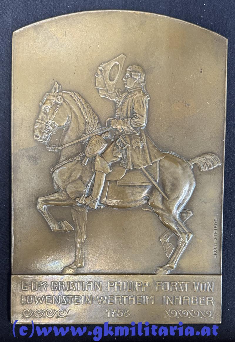 Große k.u.k. Bronzeplakette General d. K. Christian Philipp Fürst von Löwenstein-Wertheim ab 1758 Inhaber des k.u.k. Dragoner-Regimentes Nr.14 - LUDWIG KOCH!!