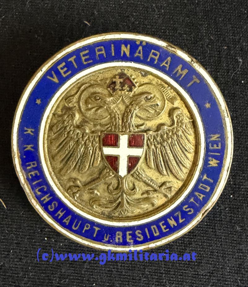 k.u.k. Amts-Abzeichen Veterinäramt der Reichs.- und Residenzstadt Wien!!