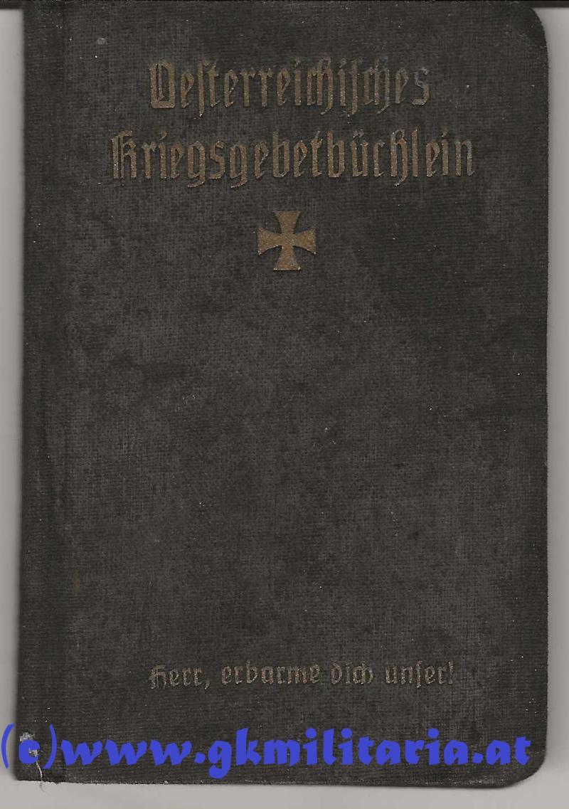 k.u.k. Österreichisches Kriegsgebetbüchlein - Widmung Baronin Elisabeth v. Riedersperg 1914 !!