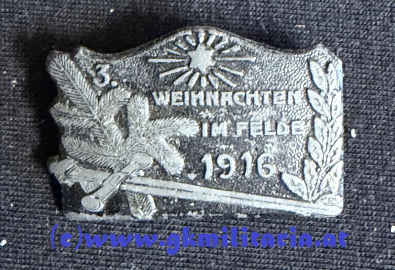 k.u.k. Kappenabzeichen Weihnachten im Felde 1914 !!
