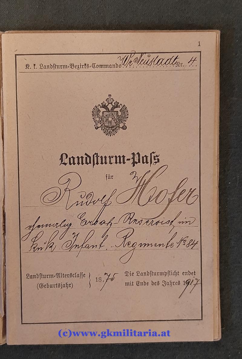 k.u.k. Landsturm-Paß f. Richard Hofer im kuk Infanterie-Regiment Nr. 84 Wiener Neustadt!