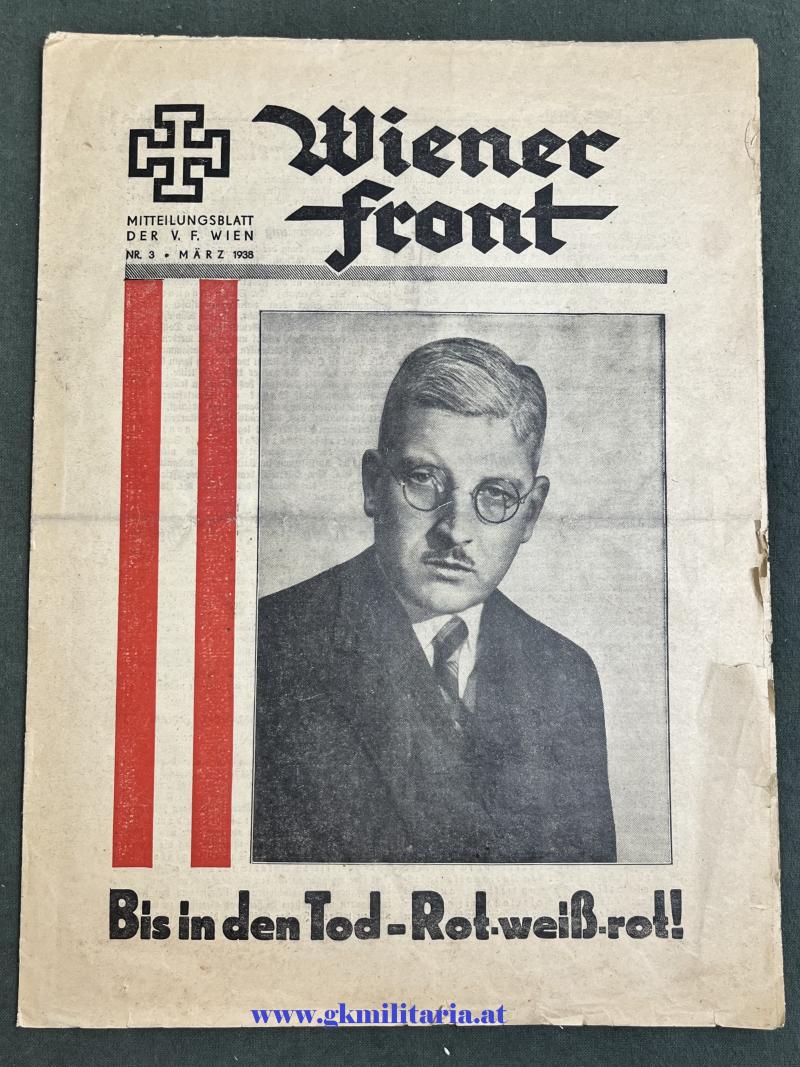 Wiener Front - Mittelungsblatt der Vaterländischen Front -  Nr. 3 März 1938 - letzte Ausgabe vor dem Anschluss!