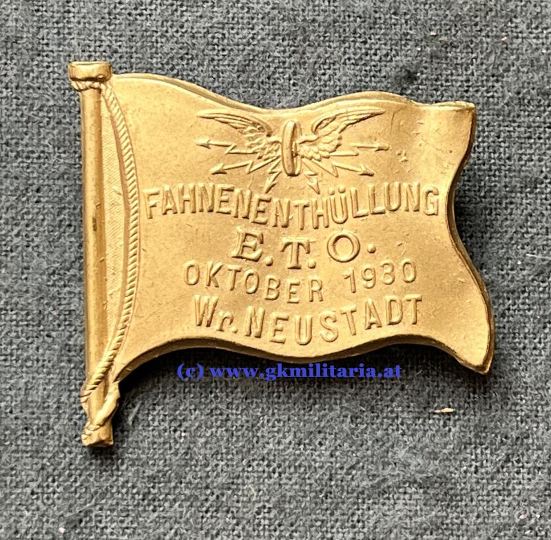 Abzeichen 1. Republik Österreich - Republikanischer Schutzbund E.T.O. Fahnenenthüllung Okt. 1930 Wr. Neustadt! SEHR SELTEN!