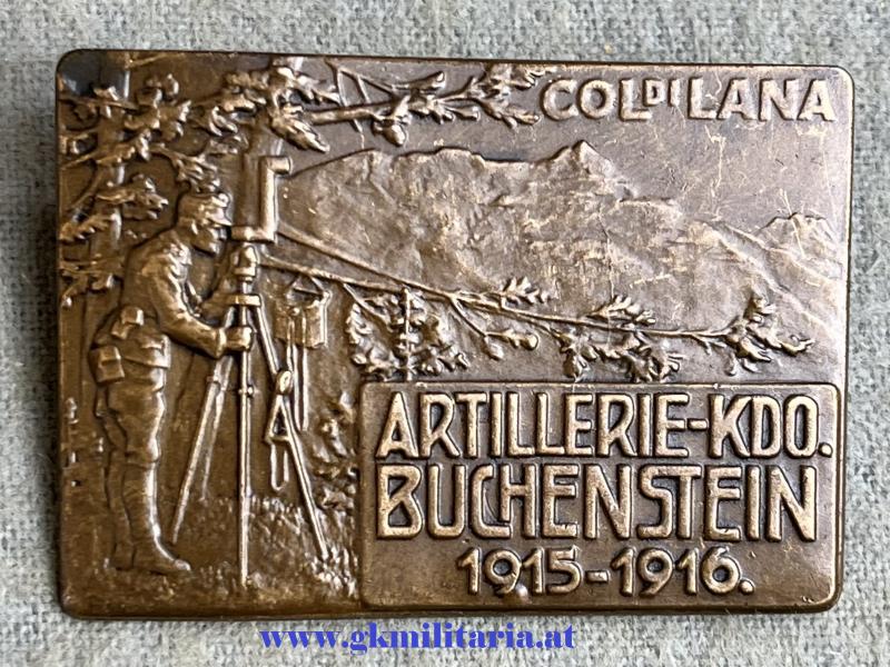 k.u.k. Kappenabzeichen - Artillerie-Kdo. Buchenstein 1915-1916 - Col di Lana - TOP!