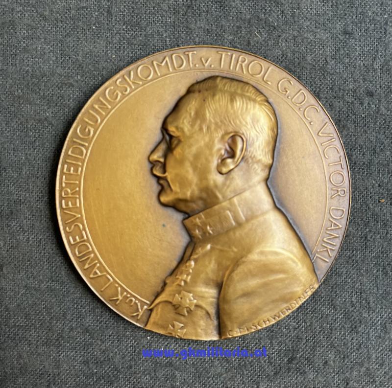 Medaille k.k. Landesverteidigungskmdt. von TIROL G.d.C. Viktor Dankl !!