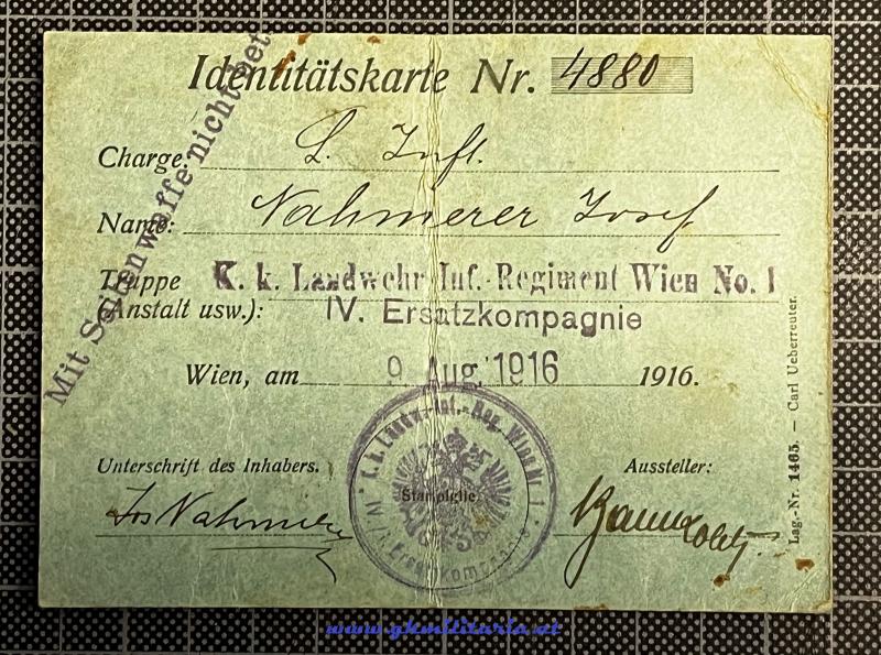 k.k. Identitätskarte Infanterist Nahmerer Josef - k.k.Landwehr-Infanterie-Regiment Wien Nr. 1 !!